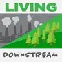 File living-downstream-podcast.jpg